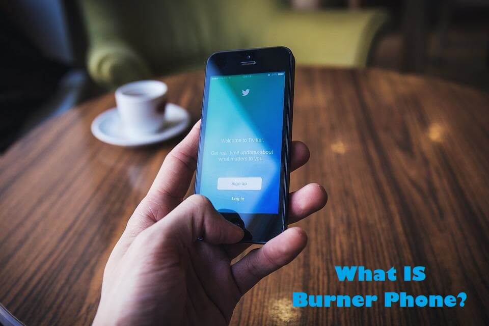 What Is Burner Phone
